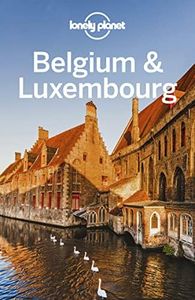 Lonely Planet Belgium & Luxembourg (Travel Guide)