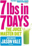 7lbs in 7 Days Super Juice Diet