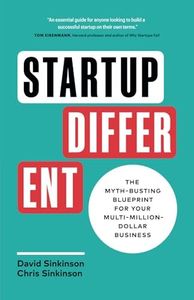 Startup Different: The Myth-Busting Blueprint for Your Multi-Million-Dollar Business