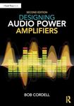 Designing Audio Power Amplifiers