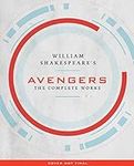 William Shakespeare's Avengers: The