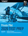 Private Pilot Test Prep 2020: Study & Prepare: Pass your test and know what is essential to become a safe, competent pilot from the most trusted source in aviation training