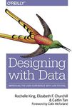 Designing with Data: Improving the 