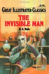 The Invisible Man (Great Illustrated Classics)