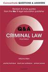 Concentrate Questions and Answers Criminal Law: Law Q&A Revision and Study Guide (Concentrate Questions & Answers)