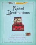 Novel Destinations, Second Edition: