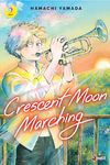 Crescent Moon Marching, Vol. 2