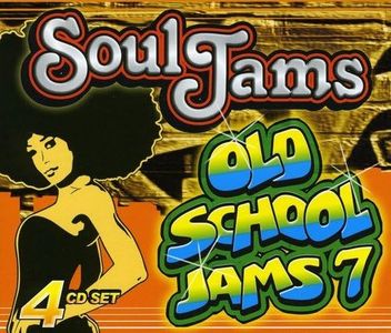 Soul Jams & Old School 7