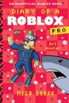 Diary of a Roblox Pro 6: Mega Shark