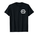 Cool Uncles Club Groovy Retro vintage tee for women men kids T-Shirt