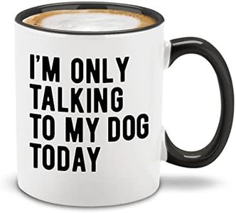 shop4ever I'm Only Talking to My Dog Today Ceramic Coffee Mug Tea Cup. Funny Gift for Dog Dad Mom 11 oz. (Black Handle)