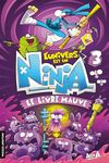 L'Univers est un Ninja, tome 3: Le livre mauve