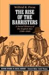 The Rise Of The Barristers: A Social History of the English Bar, 1590-1640 (Oxford Studies in Social History)