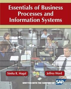 Essentials of Business Processes and Information Systems