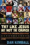 They Like Jesus but Not the Church: