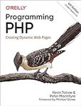 Programming PHP: Creating Dynamic W