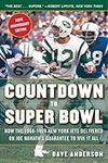 Countdown to Super Bowl: How the 1968-1969 New York Jets Delivered on Joe Namath’s Guarantee to Win it All