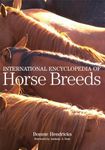 International Encyclopedia of Horse Breeds