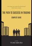 THE PATH TO SUCCESS IN TRADING