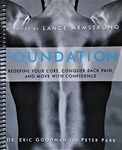 Foundation: Redefine Your Core, Conquer Back Pain, and Move with Confidence