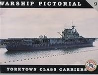 Warship Pictorial No. 9 - Yorktown 