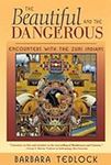 The Beautiful and the Dangerous: En
