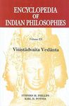 Encyclopedia of Indian Philosophy: Visistadvaita Vedanta - Vol. 20 (Encyclopedia of Indian Philosophies)