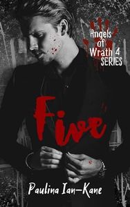 Five (Angels of Wrath Book 4)