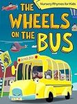 The Wheels on the Bus - Nursery Rhy