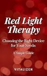 Red Light Therapy - Choosing the Ri