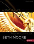 A Woman's Heart - Member Book: God's Dwelling Place