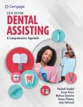 Dental Assisting: A Comprehensive Approach (Mindtap Course List)