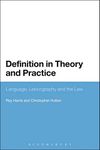 Definition in Theory and Practice: Language, Lexicography and the Law