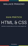 Guia Prático: HTML & CSS: Aprenda os conceitos básicos de como construir páginas web (Portuguese Edition)