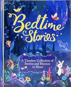 Bedtime Stories Treasury - A Timeless Collection of Favorite Stories and Rhymes for Kids