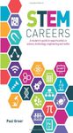 STEM Careers: A student's guide to opportunities in science, technology, engineering and maths