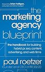 The Marketing Agency Blueprint: The