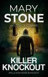 Killer Knockout (Stella Knox FBI Mystery Series Book 8)