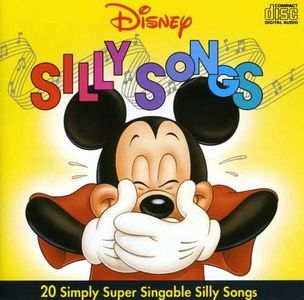 Disney: Silly Songs / Various