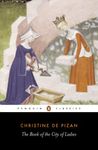 The Book of the City of Ladies (Penguin Classics)