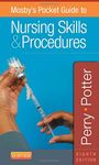 Mosby's Pocket Guide to Nursing Skills and Procedures