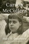 Carson McCullers: A Life