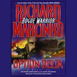 Rogue Warrior: Option Delta