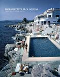 Poolside with Slim Aarons: Photogra