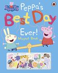 Peppa Pig: Peppaâ€™s Best Day Ever (Magnet Book)