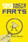 99 Facts about Farts: The Ultimate Fun Fact Book: 1