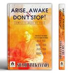 Arise Awake & Don’t Stop! | Complete Book of Yoga - Raja Bhakti Jnana & Karma Yoga | Paths to Enlightenment Spiritual Growth | Swami Vivekananda