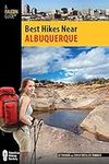 Best Hikes Near Albuquerque (Best H