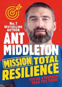 Mission Total Resilience: The hotly anticipated new children’s book on growth mindset and personal development
