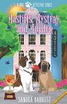 Mastiffs, Mystery, and Murder: 1 (A Dog Detective Series Novel)